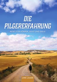 Die Pilgererfahrung