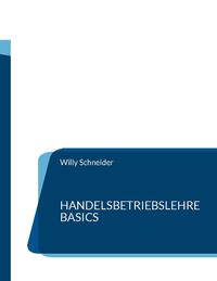 Handelsbetriebslehre Basics