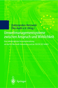 Umweltmanagementsysteme zwischen Anspruch und Wirklichkeit