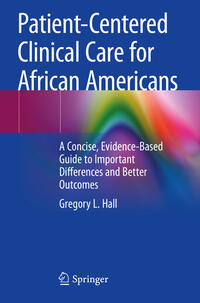 Patient-Centered Clinical Care for African Americans