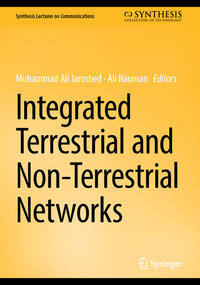 Integrated Terrestrial and Non-Terrestrial Networks