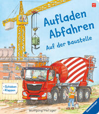 Aufladen - Abfahren: Auf der Baustelle