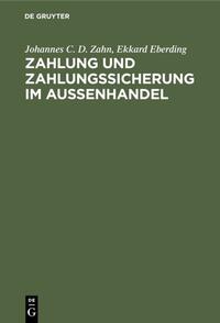 Zahlung und Zahlungssicherung im Außenhandel