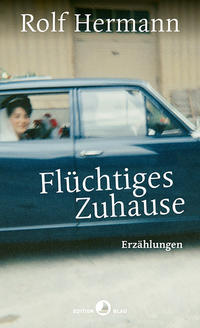 Flüchtiges Zuhause