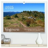 Vogesen - Das außergewöhnliche Naturerbe im Osten Frankreichs (hochwertiger Premium Wandkalender 2025 DIN A2 quer), Kunstdruck in Hochglanz