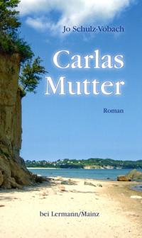 Carlas Mutter