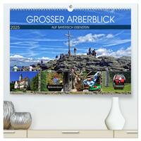 Grosser Arberblick auf Bayerisch Eisenstein (hochwertiger Premium Wandkalender 2025 DIN A2 quer), Kunstdruck in Hochglanz