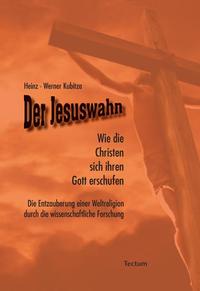 Der Jesuswahn