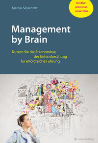 Management by Brain