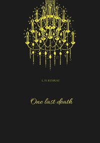 One last death