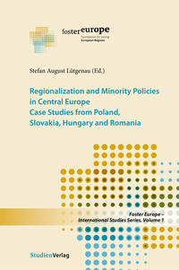 Regionalization and Minority Policies in Central Europe