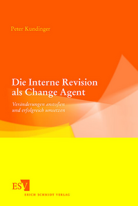 Die Interne Revision als Change Agent