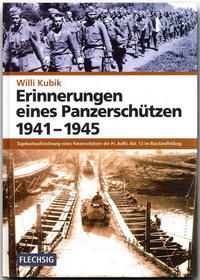 Erinnerungen eines Panzerschützen 1941-1945