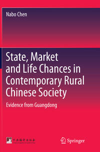 State, Market and Life Chances in Contemporary Rural Chinese Society