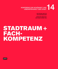 Stadtraum und Fachkompetenz