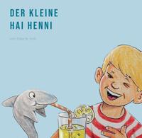 Der kleine Hai Henni