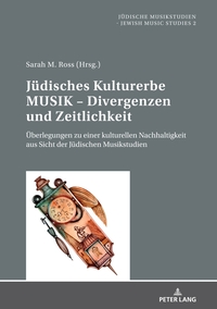 Jüdisches Kulturerbe MUSIK – Divergenzen und Zeitlichkeit