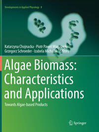 Algae Biomass: Characteristics and Applications