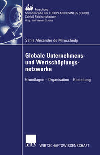 Globale Unternehmens- und Wertschöpfungsnetzwerke