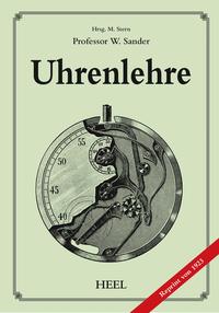 Uhrenlehre - Reprint von 1923