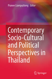 Contemporary Socio-Cultural and Political Perspectives in Thailand