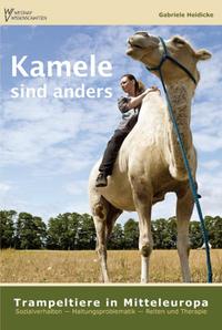 Kamele sind anders – Trampeltiere in Mitteleuropa