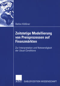 Zeitstetige Modellierung von Preisprozessen auf Finanzmärkten