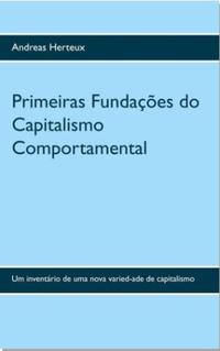 Primeiras Fundações do Capitalismo Comportamental