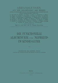 Die Funktionelle Albuminurie und Nephritis im Kindesalter