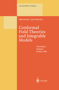 Conformal Field Theories and Integrable Models