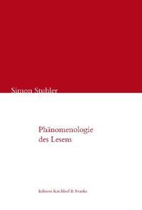 Phänomenologie des Lesens