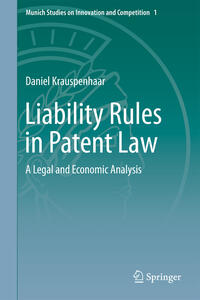 Liability Rules in Patent Law