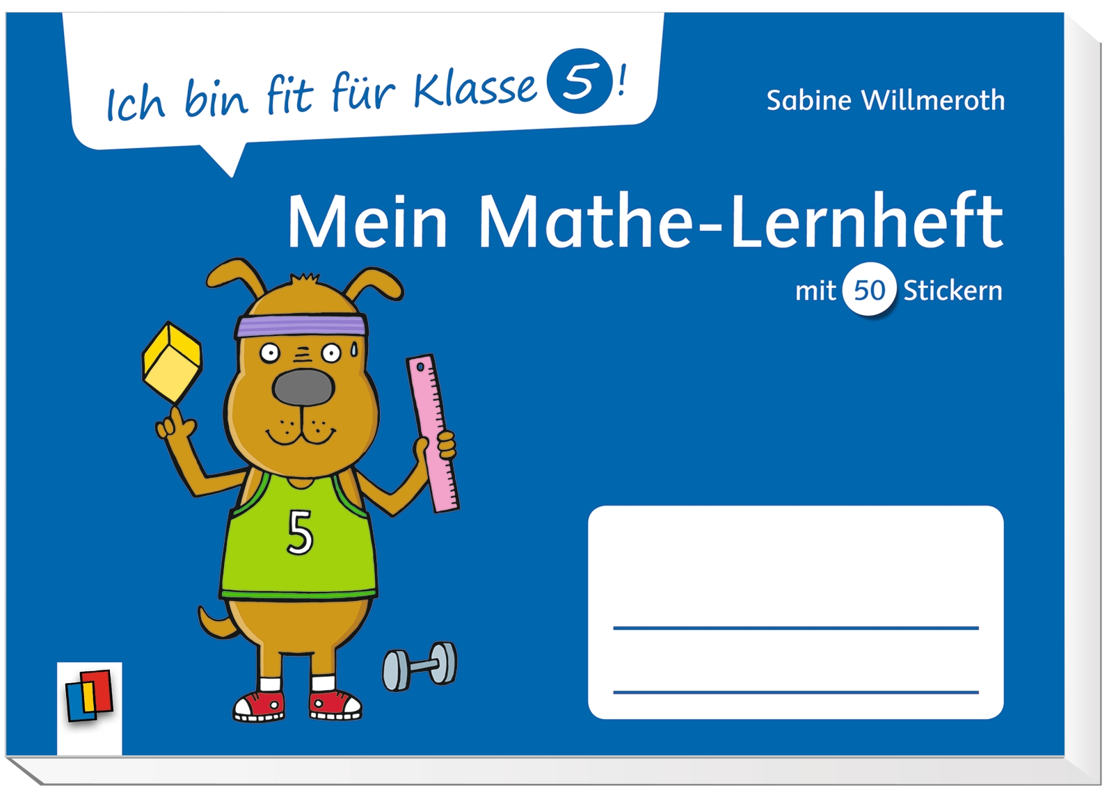 Ich bin fit für Klasse 5! Mein Mathe–Lernheft