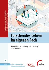 Forschendes Lehren im eigenen Fach