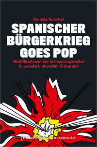 Spanischer Bürgerkrieg goes Pop