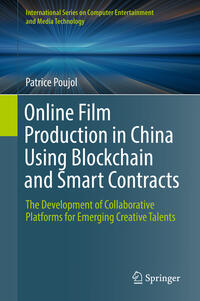 Online Film Production in China Using Blockchain and Smart Contracts