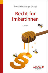 Recht für Imker:innen