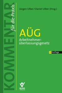 AÜG – Arbeitnehmerüberlassungsgesetz