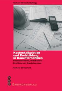 Kostenkalkulation und Preisbildung in Bauunternehmen