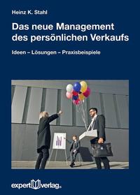 Das neue Management des persönlichen Verkaufs