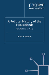 A Political History of the Two Irelands