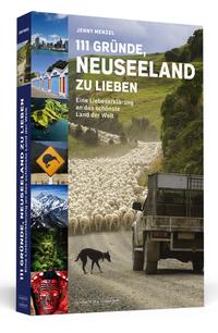 111 Gründe, Neuseeland zu lieben