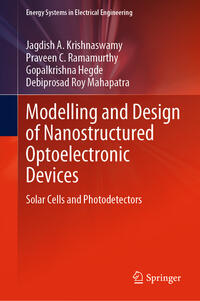 Modelling and Design of Nanostructured Optoelectronic Devices