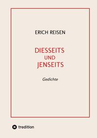 DIESSEITS UND JENSEITS