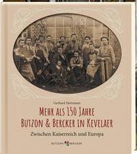 Mehr als 150 Jahre Butzon & Bercker in Kevelaer