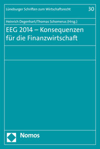 EEG 2014 - Konsequenzen für die Finanzwirtschaft