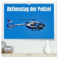 Aktionstag der Polizei (hochwertiger Premium Wandkalender 2025 DIN A2 quer), Kunstdruck in Hochglanz