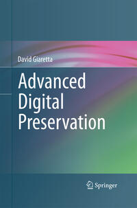 Advanced Digital Preservation