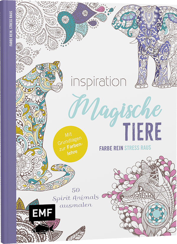 Inspiration Magische Tiere – 50 Spirit Animals ausmalen