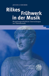 Rilkes Frühwerk in der Musik